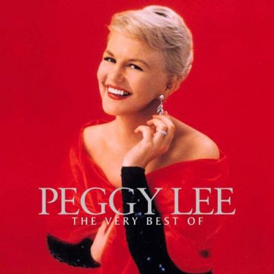 The Very Best Of Peggy Lee - Peggy Lee