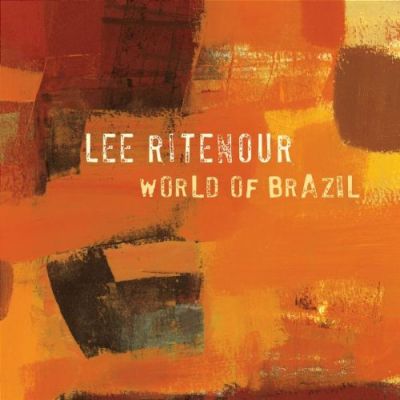 World Of Brazil - Lee Ritenour
