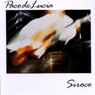 Siroco - Paco De Lucía