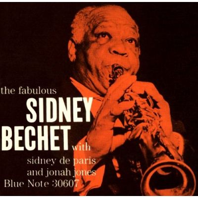 The Fabulous Sidney Bechet - Sidney Bechet