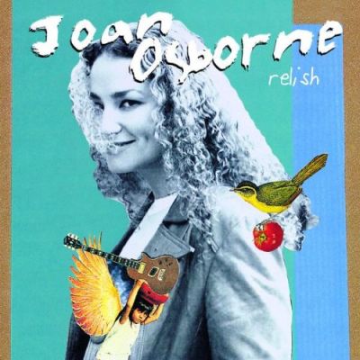 Relish - Joan Osborne