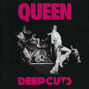 Deep Cuts Volume 1 (1973-1976) - Queen ‎