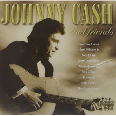 Johnny Cash And Friends - Johnny Cash