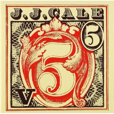 ''5'' - J.J. Cale