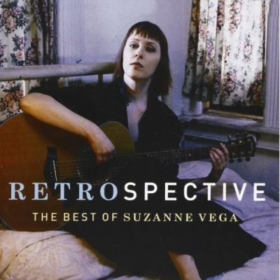 Retrospective: The Best Of Suzanne Vega - Suzanne Vega
