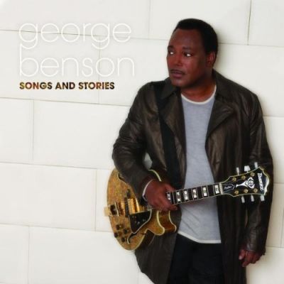 Songs And Stories - George Benson