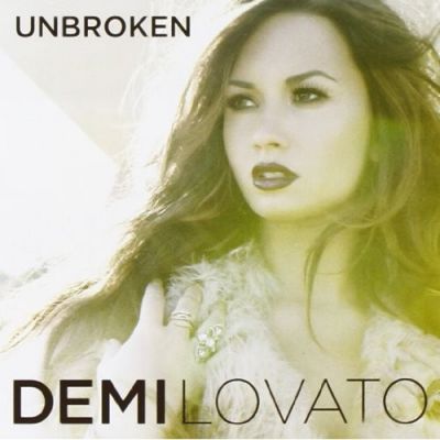 Unbroken - Demi Lovato