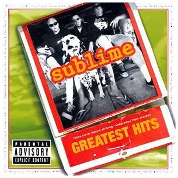 Greatest Hits - Sublime