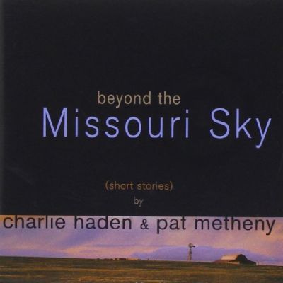 Beyond The Missouri Sky (Short Stories)