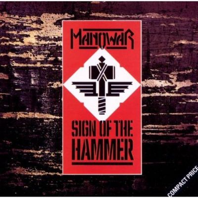 Sign Of The Hammer - Manowar