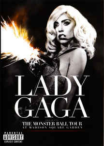 The Monster Ball Tour At Madison Square Garden - Lady Gaga