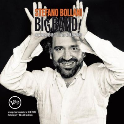 Big Band! Live In Hamburg - Stefano Bollani With The NDR Bigband