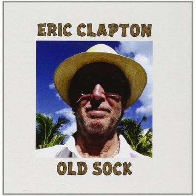 Old Sock - Eric Clapton