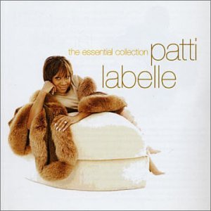 The Essential Collection - Patti Labelle