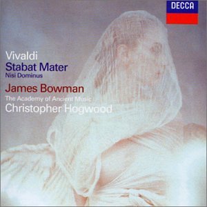 Stabat Mater • Nisi Dominus • Concerto In G Minor - Antonio Vivaldi, James Bowman,  et al.