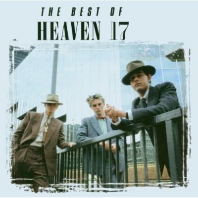 The Best Of Heaven 17 - Heaven 17