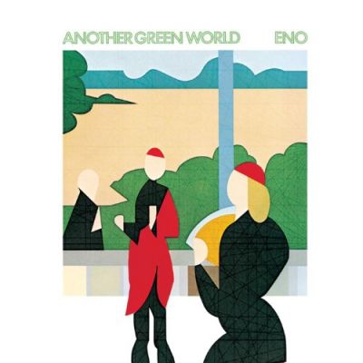 Another Green World - Brian Eno