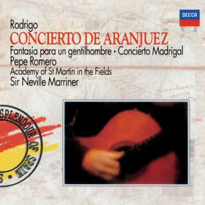Rodrigo / Concierto De Aranjuez - Joaquín Rodrigo, Sir Neville Marriner,  et al.