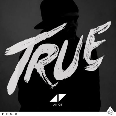 True - Avicii