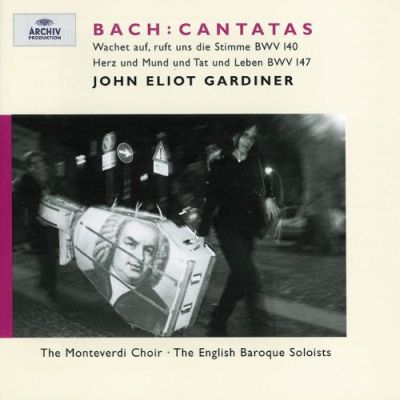 Cantatas BWV 140, BWV 147 - Johann Sebastian Bach, John Eliot Gardiner,  et al.