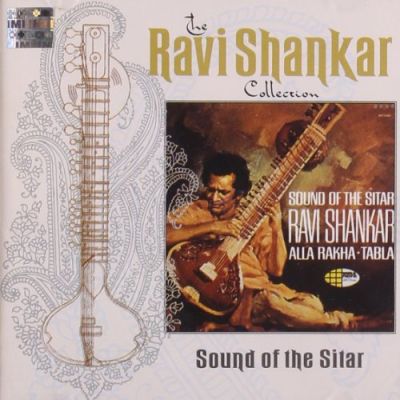 Sound Of The Sitar - Ravi Shankar