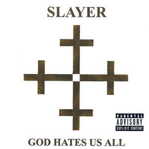 God Hates Us All - Slayer