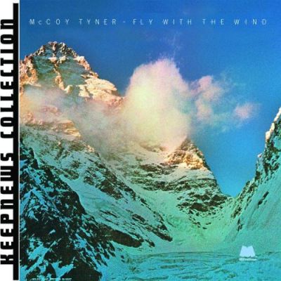 Fly With The Wind - McCoy Tyner