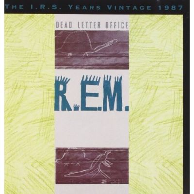 Dead Letter Office - R.E.M.