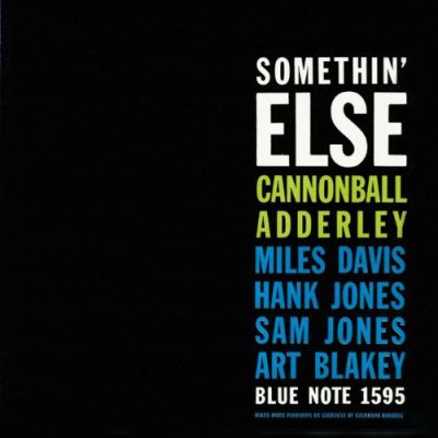 Somethin' Else - Cannonball Adderley