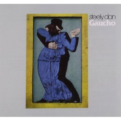 Gaucho - Steely Dan