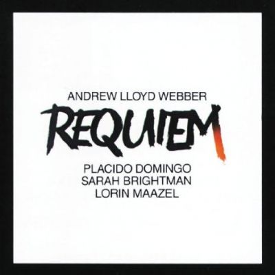 Andrew Lloyd Webber - Requiem / Domingo, Brightman, ECO, Maazel - Andrew Lloyd Webber, English Chamber Orchestra,  et al.
