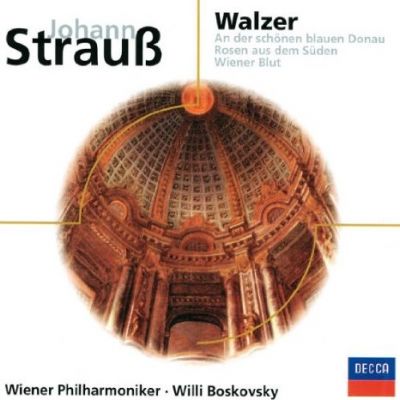 Johann Strauß: Walzer / An Der Schönen Blauen Donau - Willi Boskovsky, Wiener Philharmoniker