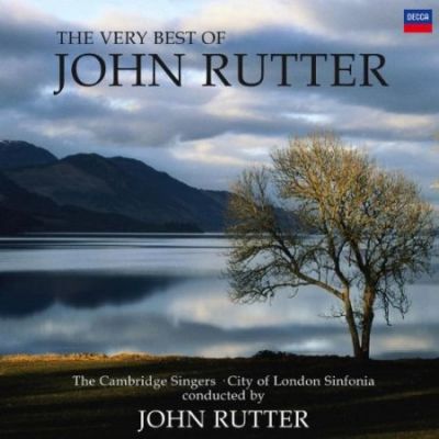 The Very Best of John Rutter - John Rutter, The Cambridge Singers, City Of London Sinfonia