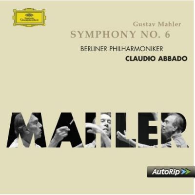 Mahler: Symphony No. 6 - Gustav Mahler, Claudio Abbado,  et al.