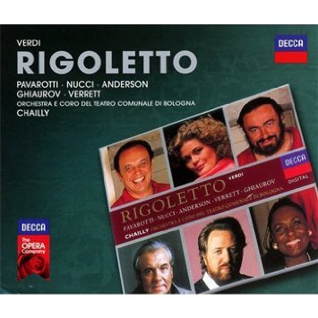 Verdi: Rigoletto - Pavarotti, Nucci, Anderson, Verrett, Ghiaurov, Chailly, Orchestra E Coro Del Teatro Comunale Di Blogna