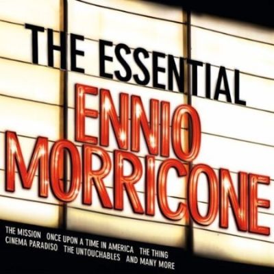 The Essential Ennio Morricone - Hayley Westenra, David Garrett,  et al.