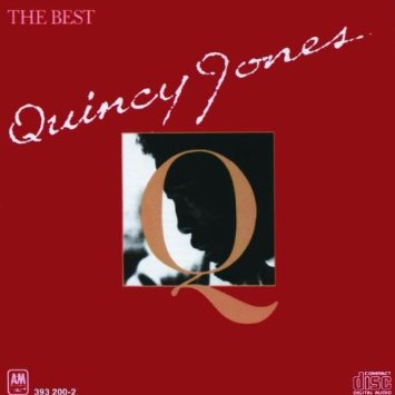 Best - Quincy Jones