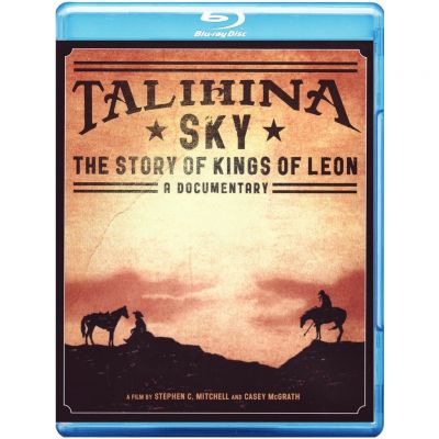 Talihina Sky: The Story of Kings of Leon [Blu-ray] - Kings Of Leon, Stephen C. Mitchell