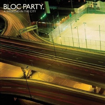 Weekend in the City - Bloc Party