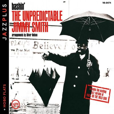 Jazzplus: Bashin' + Hobo Flats - Jimmy Smith