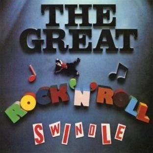 The Great Rock 'N' Roll Swindle - Sex Pistols