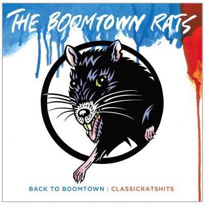 Back to Boomtown: Classic Rats Hits - Boomtown Rats