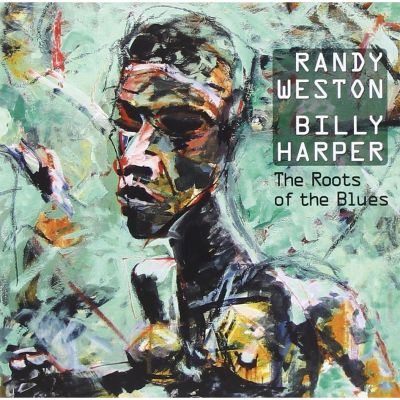 Roots of the Blues - Randy Weston