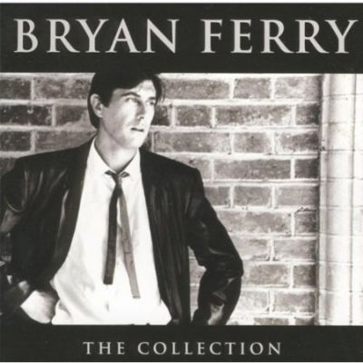 The Collection - Bryan Ferry