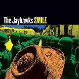 Smile (2014 Reissue) - The Jayhawks