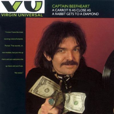 A Carrot is as close as a Rabbit gets to a Diamond - Captain Beefheart
