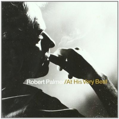 At His Very Best - Robert Palmer