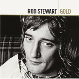 Gold - Rod Stewart