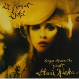 24 Karat Gold-Songs from the Vault - Stevie Nicks