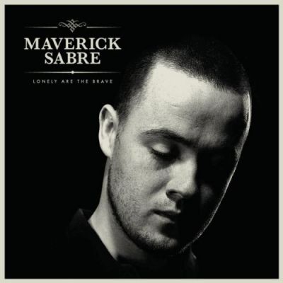 Lonely Are the Brave - Maverick Sabre